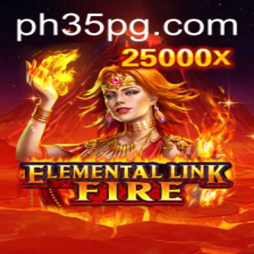 ElementalLinkFire: Igniting a New Gaming Phenomenon with PH35